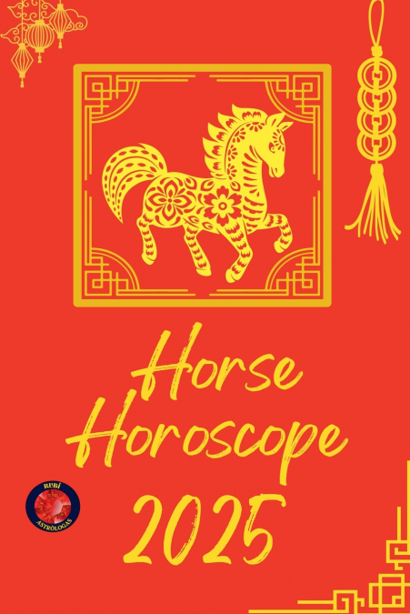 Horse Horoscope  2025