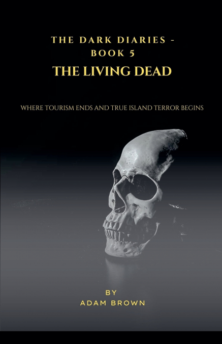 The Dark Diaries - Book 5