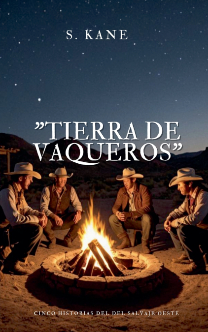 Tierra De Vaqueros