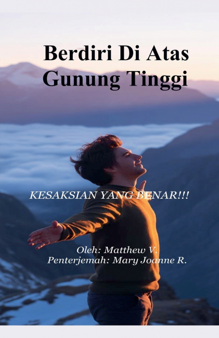 Berdiri di Atas Gunung Tinggi