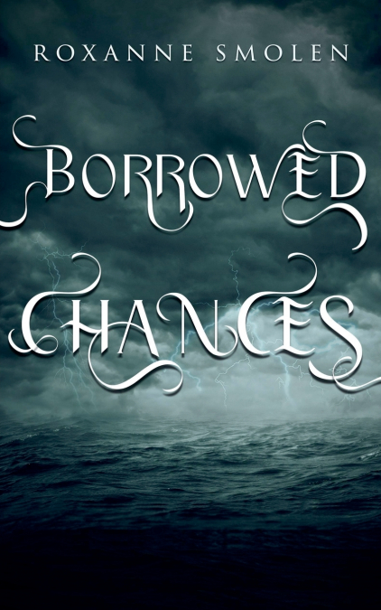 Borrowed Chances