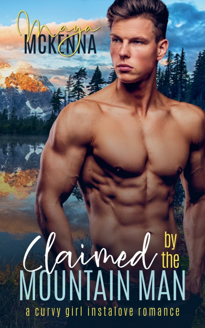 Claimed By The Mountain Man