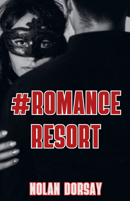 #Romance Resort