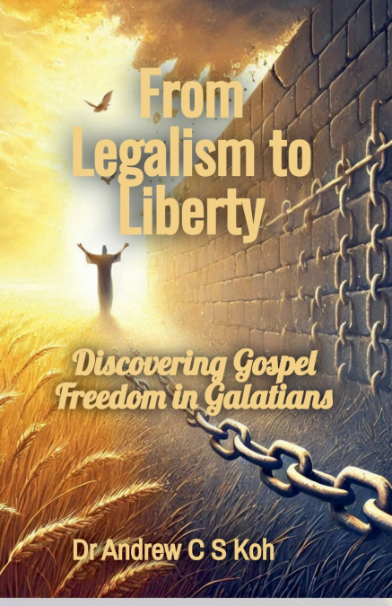 From Legalism to Liberty