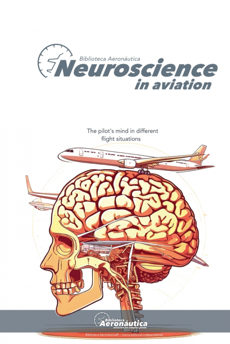 Neuroscience in aviation