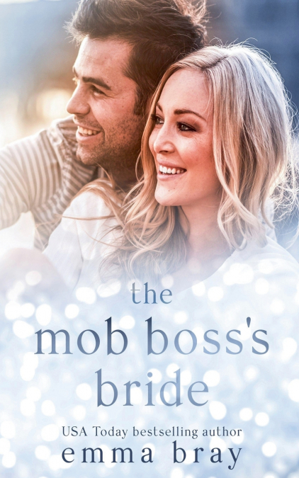 The Mob Boss’s Bride