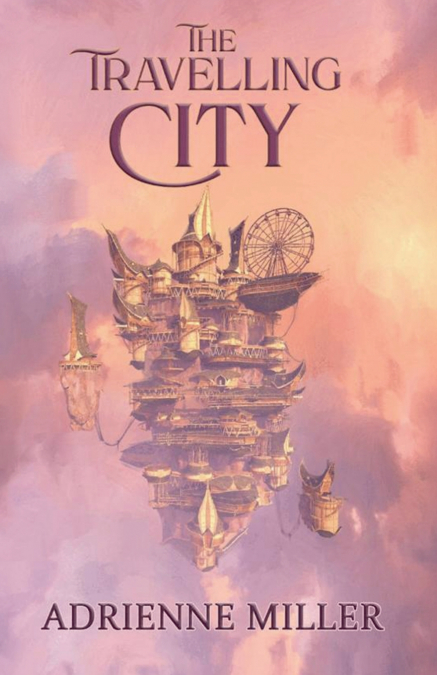 The Travelling City