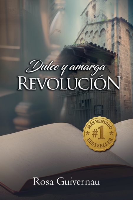 DULCE Y AMARGA REVOLUCIÓN