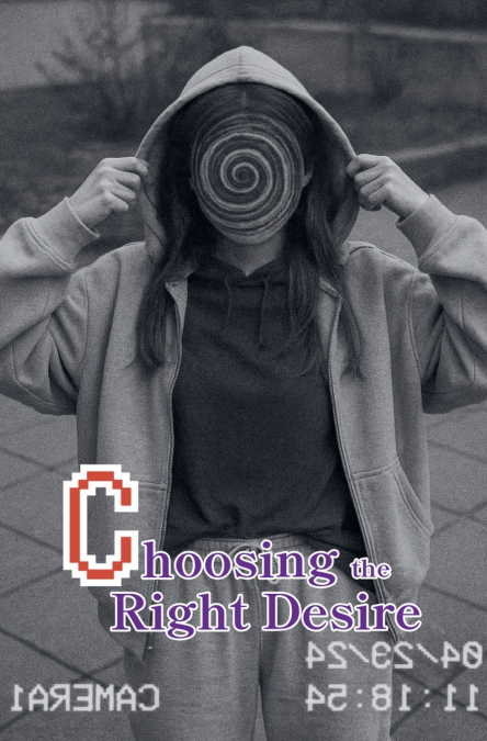 Choosing the Right Desire