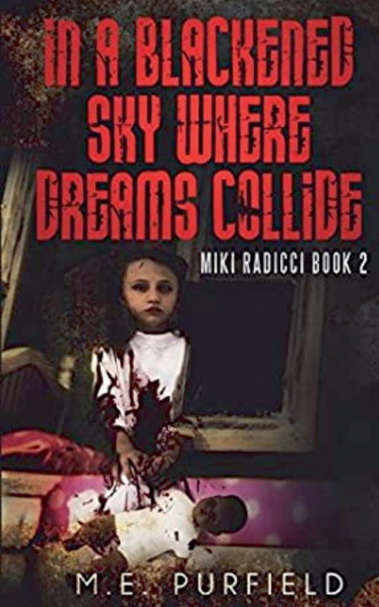 In a Blackened Sky Where Dreams Collide