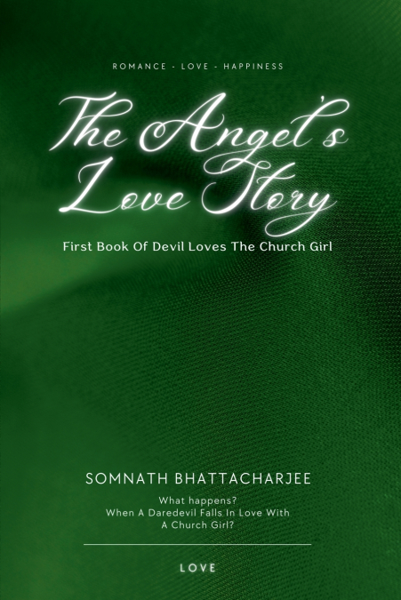 The Angel’s Love Story