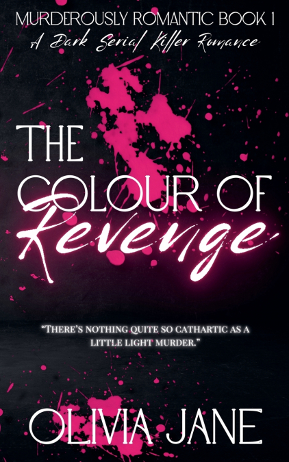 The Colour Of Revenge