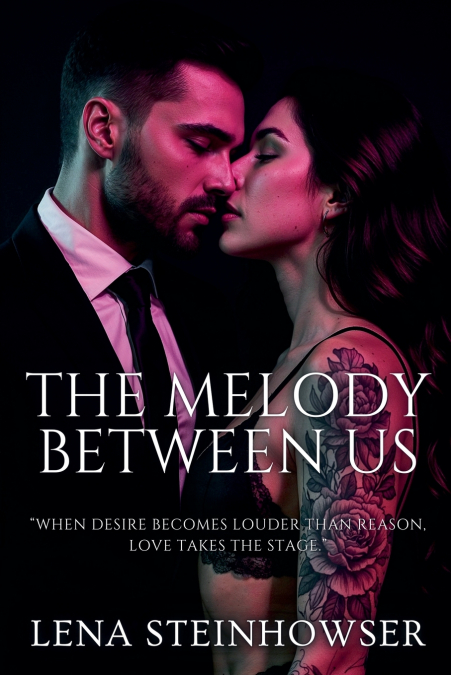 The Melody Between Us