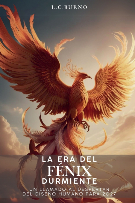 La Era del Fénix Durmiente