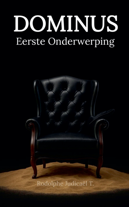 DOMINUS Eerste Onderwerping