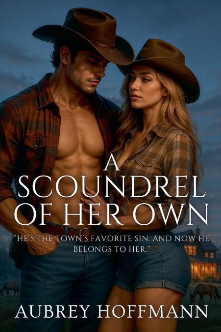 A Scoundrel of Her Own