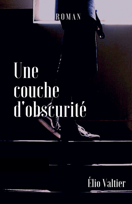une couche d’obscurité