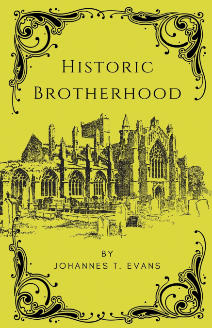 Historic Brotherhood