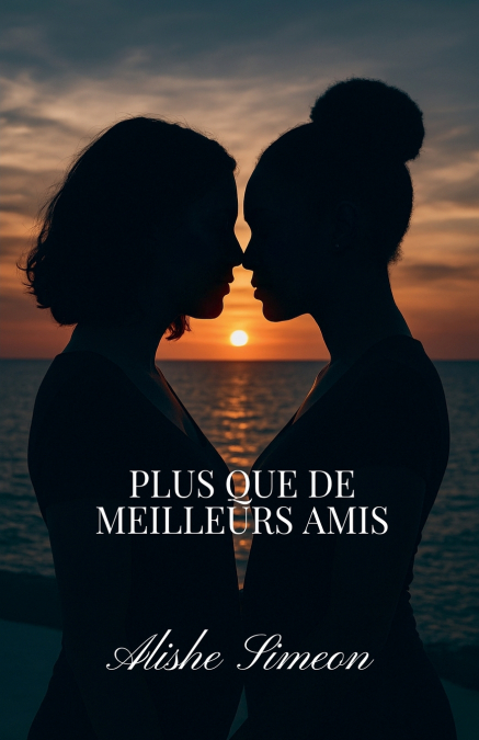 Plus Que De Meilleurs Amis