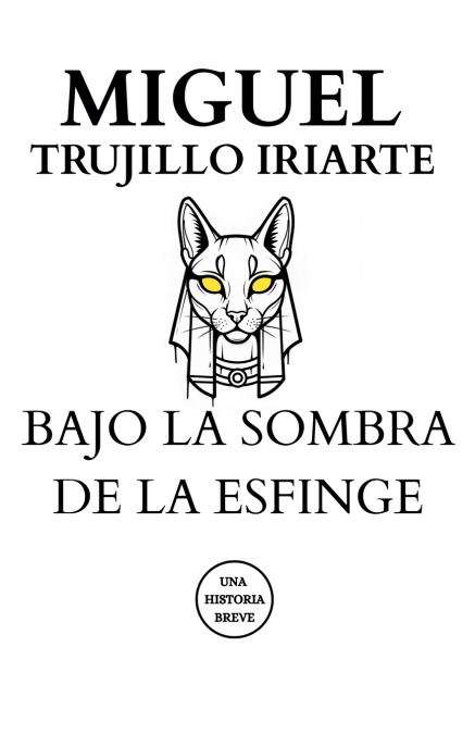 Bajo la sombra de la esfinge