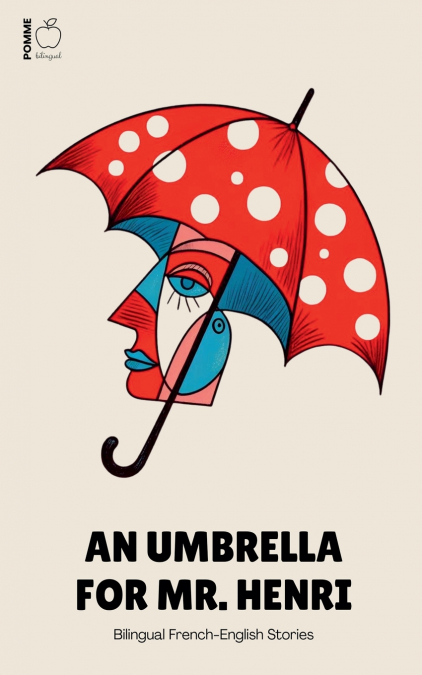 An Umbrella For Mr. Henri