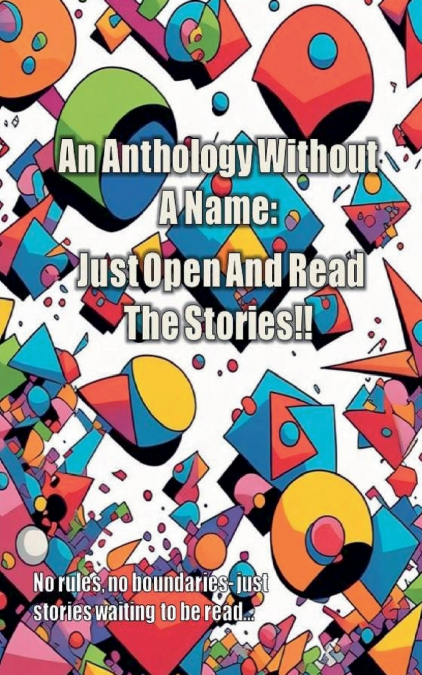 An Anthology Without A Name
