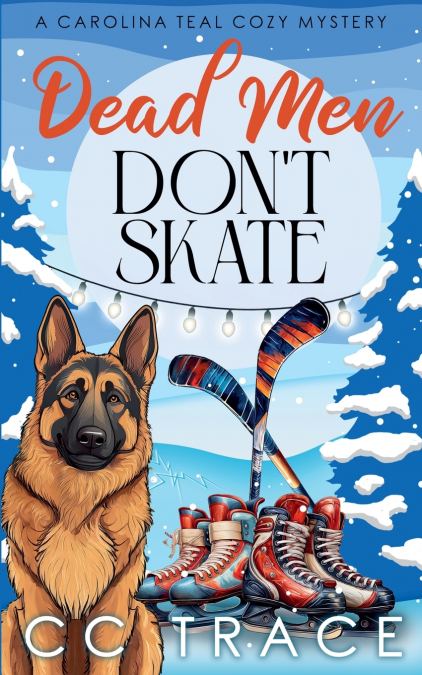 Dead Men Don’t Skate