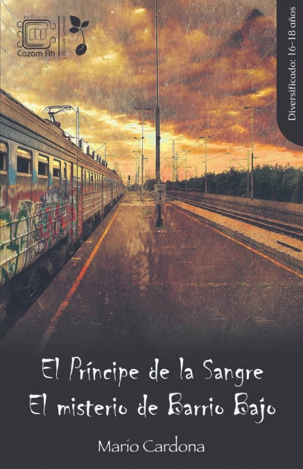 El Príncipe de la Sangre | El misterio de Barrio Bajo