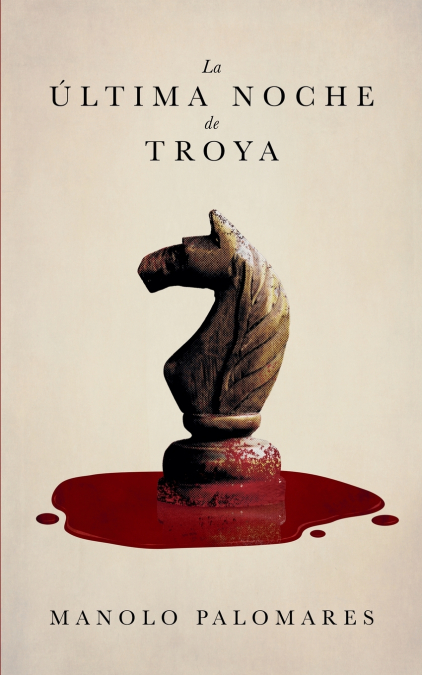 La última noche de Troya