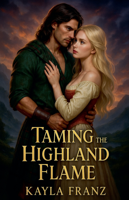 Taming the Highland Flame