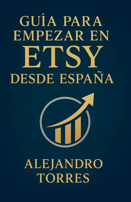 Guía para Empezar en Etsy desde España