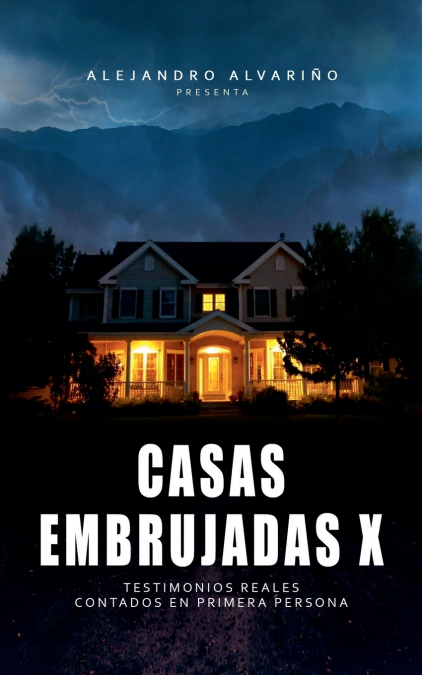 Casas Embrujadas X