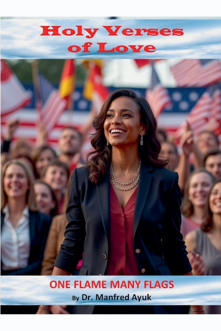 One Flame Many Flags