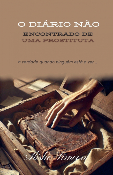 O Diário Não Encontrado De Uma Prostituta