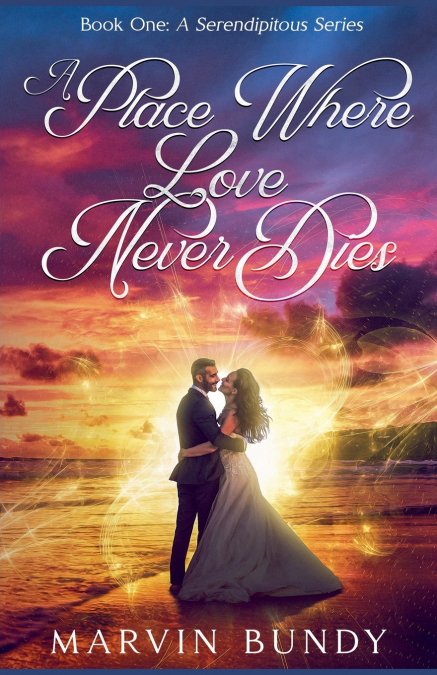 A Place Where Love Never Dies