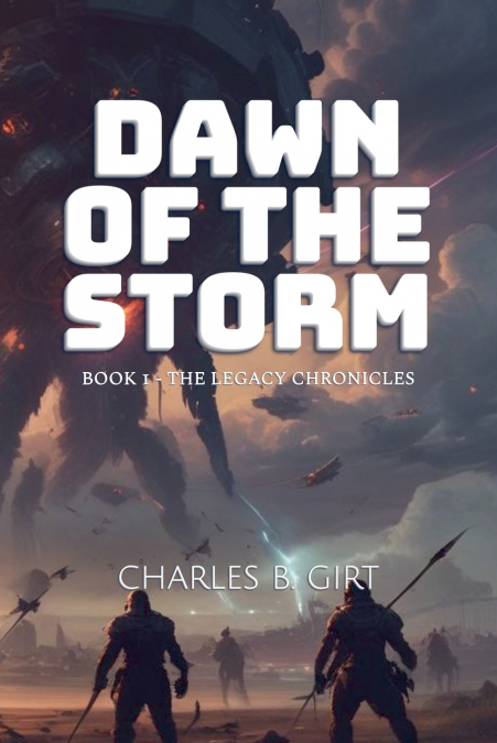Dawn of the Storm