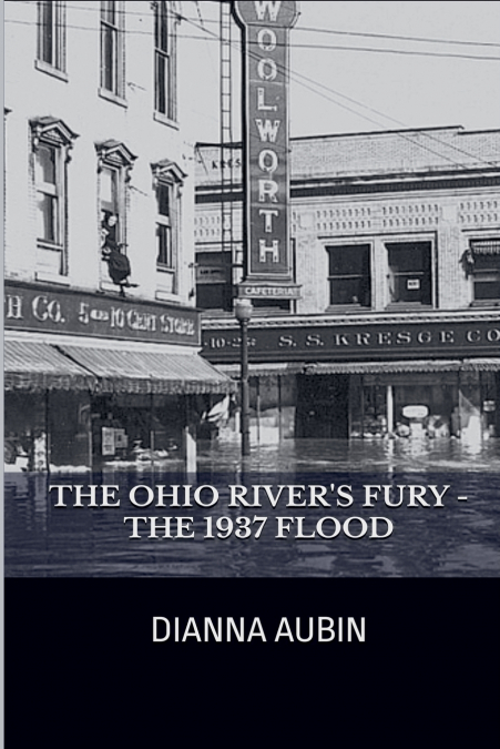 The Ohio River’s Fury - The 1937 Flood