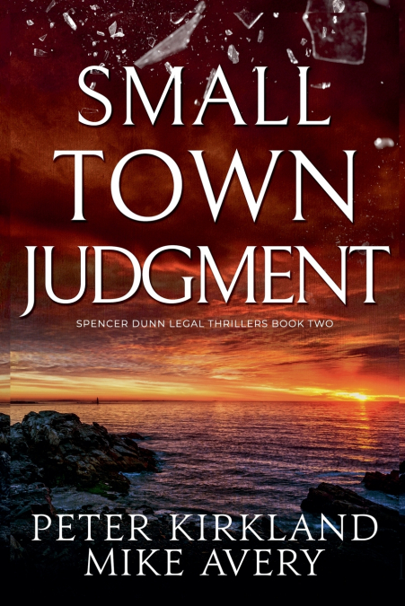 Small Town Judgment
