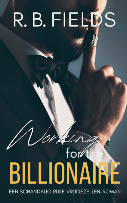 Working for the Billionaire