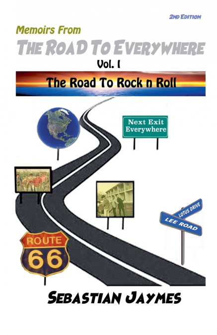 Memoir From The Road  To Everywherre