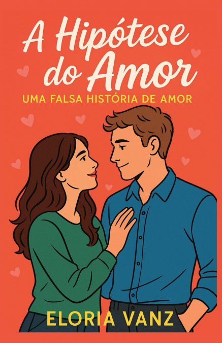 A Hipótese do Amor