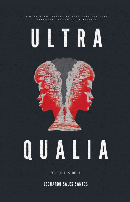 Ultra Qualia