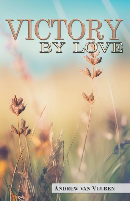 Victory By Love