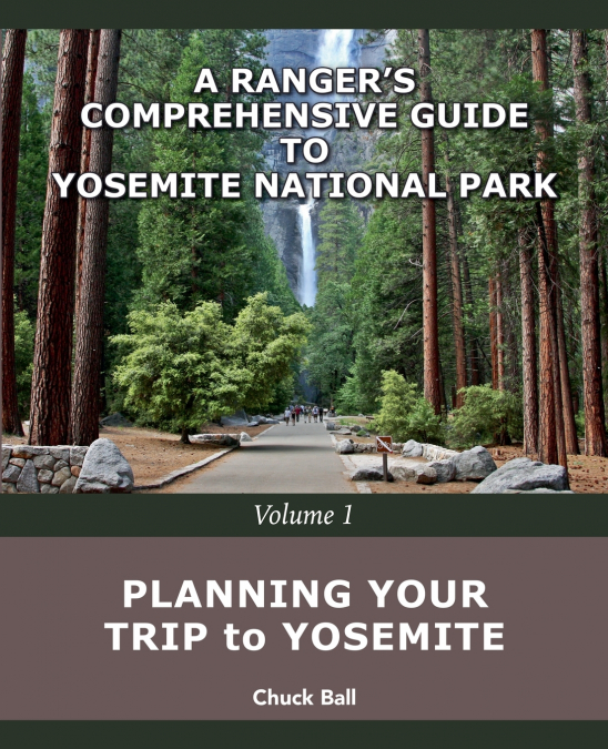 Planning Your Trip to Yosemite