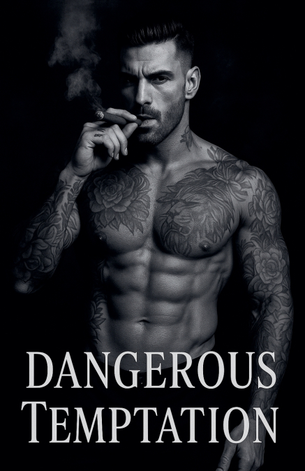 Dangerous Temptation