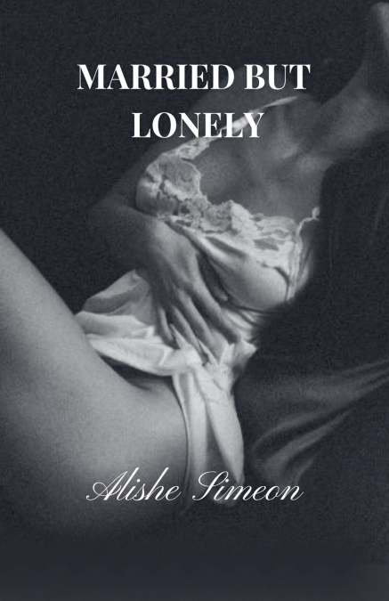 Married But Lonely