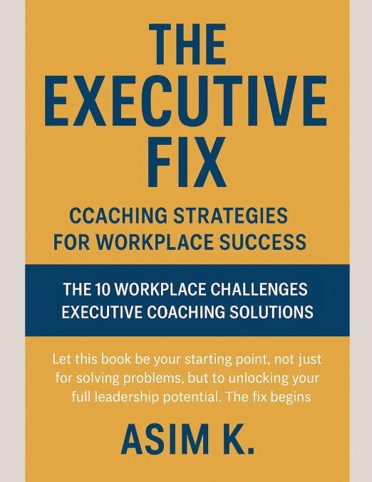 The Executive Fix