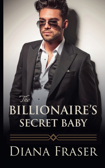 The Billionaire’s Secret Baby