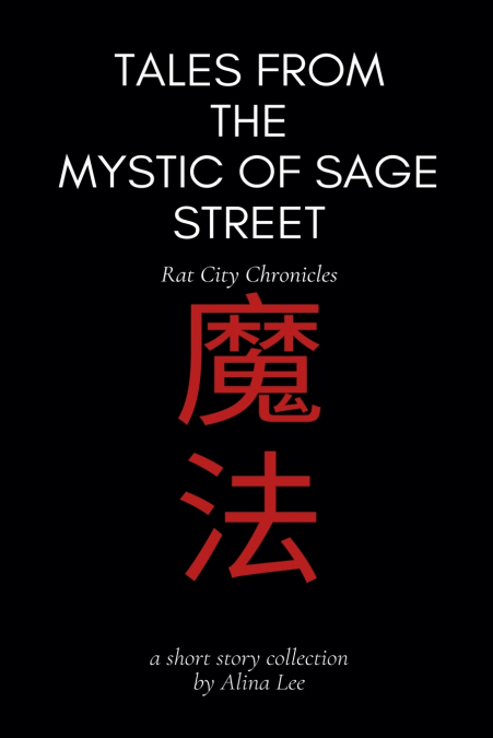 Tales from the Mystic of Sage Street