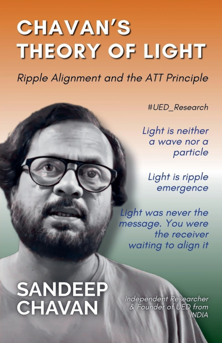 Chavan’s Theory of Light